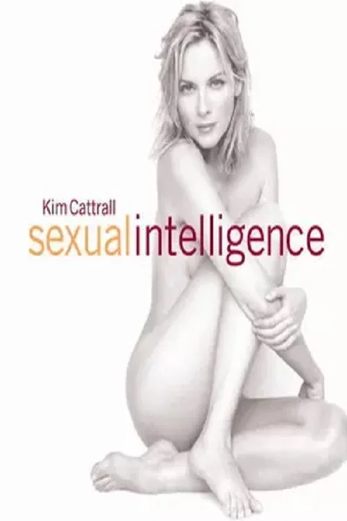 Kim Cattrall: Sexual Intelligence official trailer poster