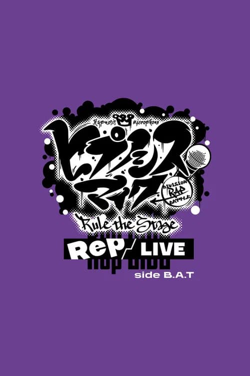 Hypnosis Mic: Division Rap Battle - Rule the Stage [Rep LIVE side B.A.T] official trailer poster