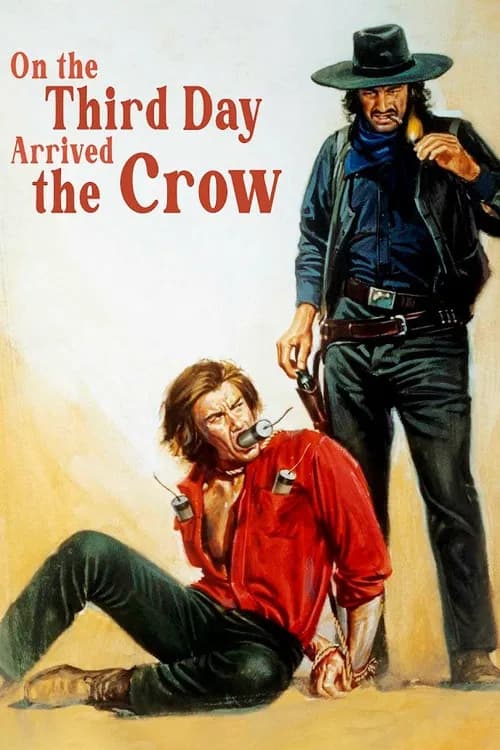 On the Third Day Arrived the Crow official trailer poster
