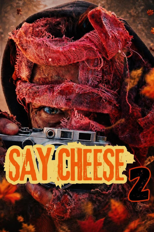Say Cheese 2 official trailer poster
