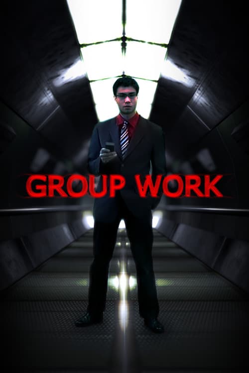 Group Work official trailer poster