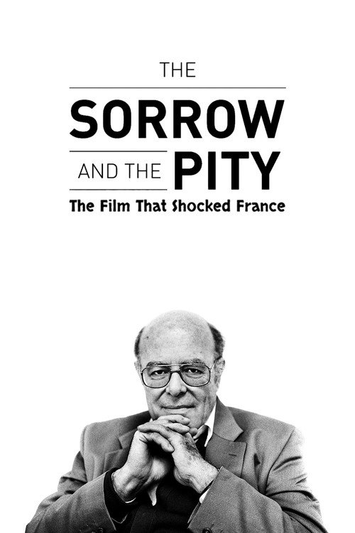 The Sorrow and the Pity: The Film That Shocked France official trailer poster