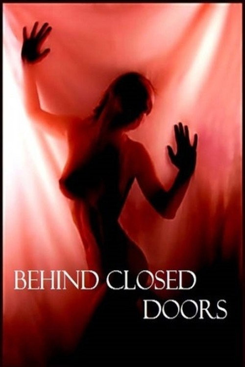 Behind Closed Doors official trailer poster
