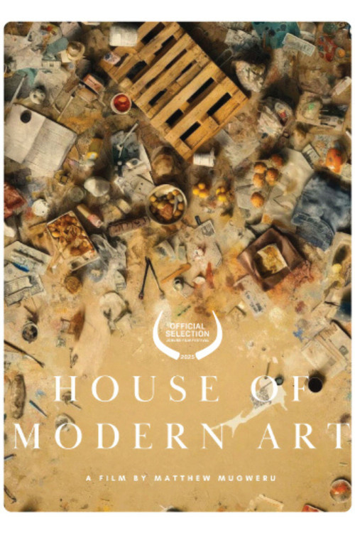 House of Modern Art official trailer poster