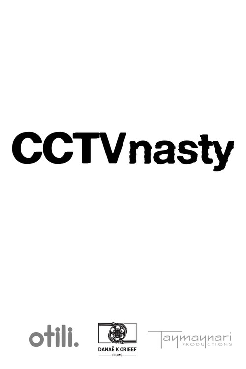 CCTV Nasty official trailer poster