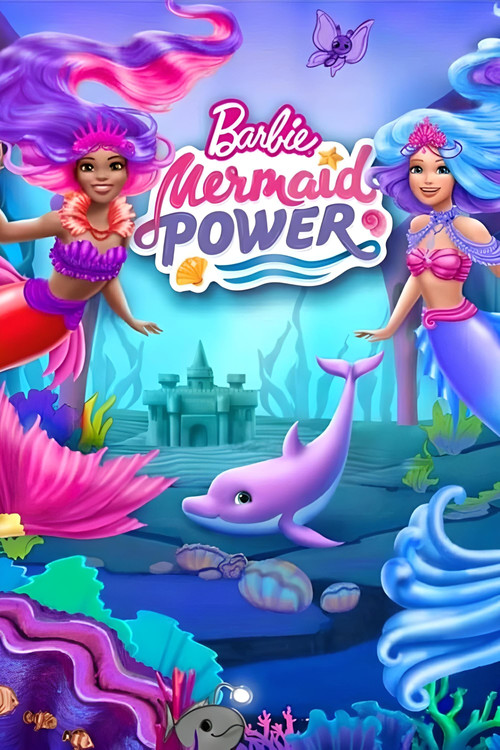 Barbie: Mermaid Power official trailer poster