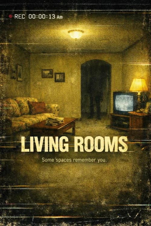Living Rooms: An Experimental FIlm official trailer poster