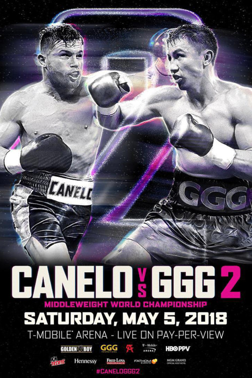 Canelo Alvarez vs. Gennady Golovkin II official trailer poster