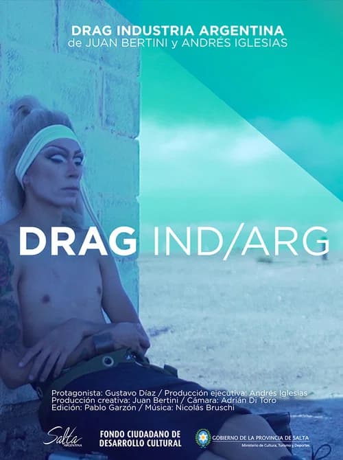 Drag Industria Argentina official trailer poster