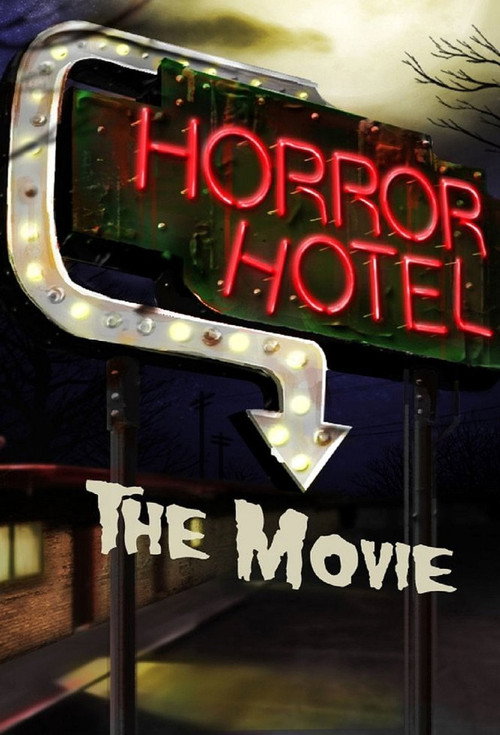 Horror Hotel The Movie official trailer poster