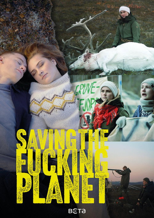 Saving the Fucking Planet official trailer poster