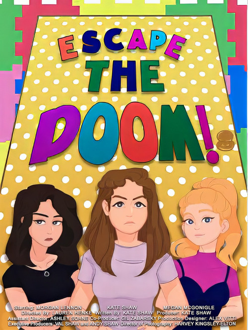 Escape the Doom! official trailer poster