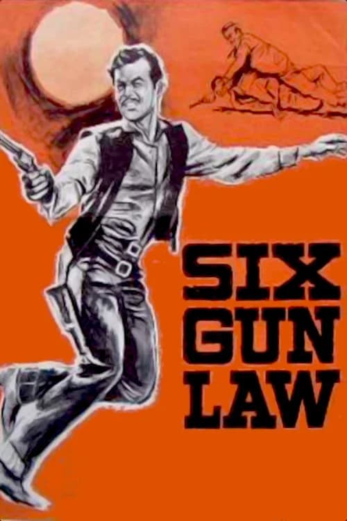 Six Gun Law official trailer poster