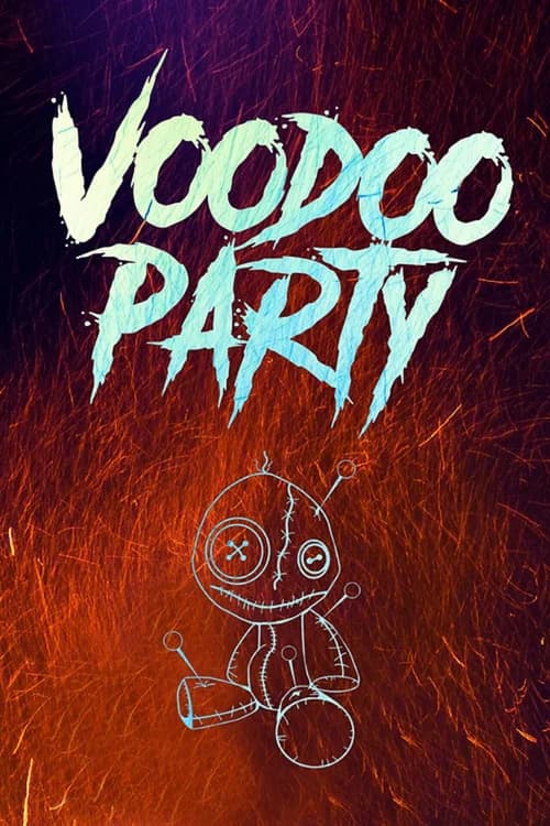 Voodoo Party official trailer poster