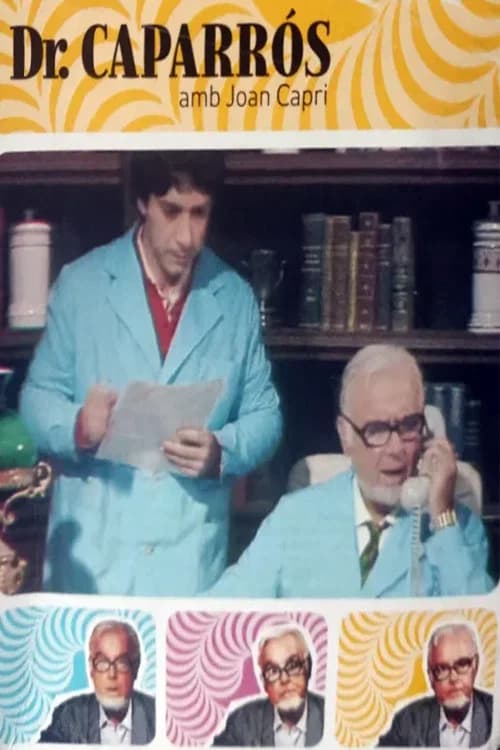 Doctor Caparrós official trailer poster