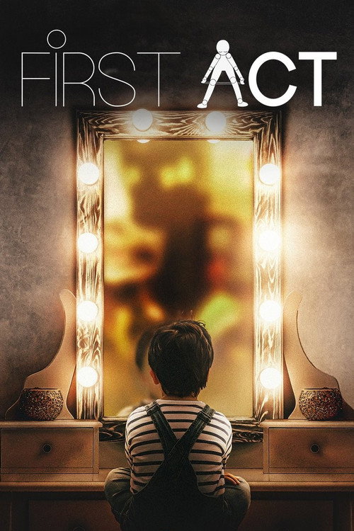 First Act official trailer poster