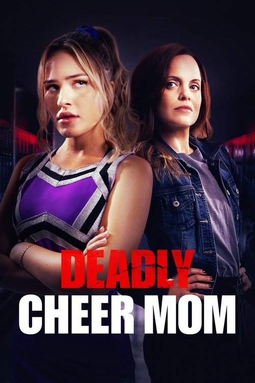 Deadly Cheer Mom official trailer poster