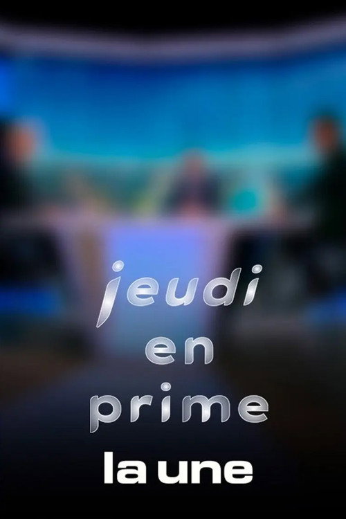 Jeudi en prime official trailer poster