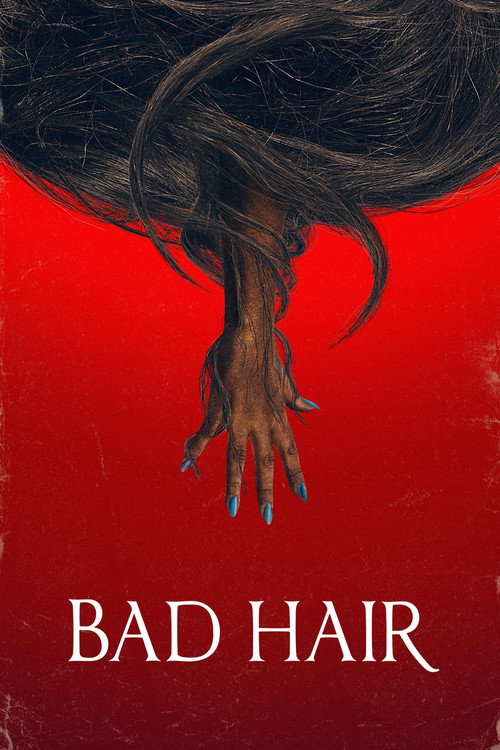 Bad Hair official trailer poster