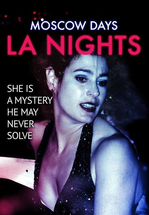 Moscow Days, L.A. Nights official trailer poster