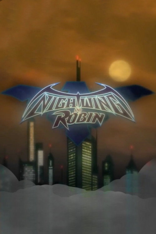Nightwing and Robin official trailer poster