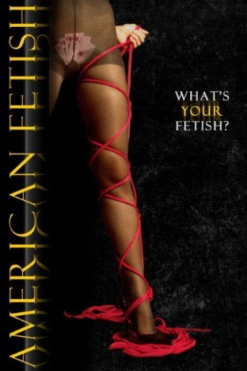 American Fetish official trailer poster