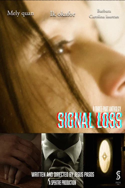 Signal Loss official trailer poster