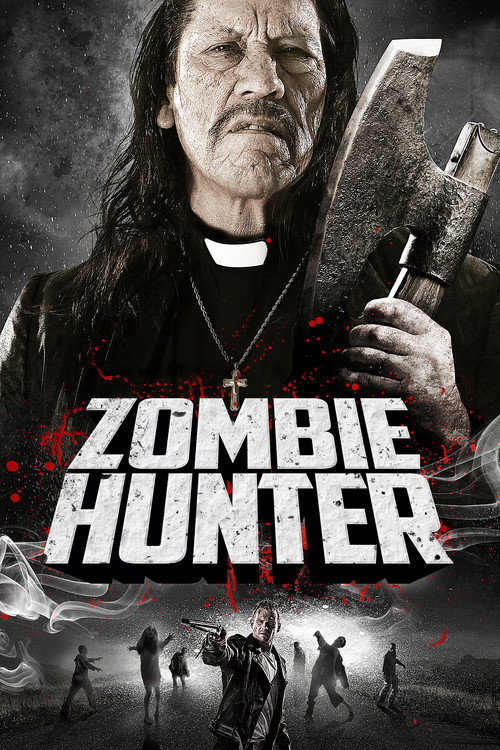 Zombie Hunter official trailer poster