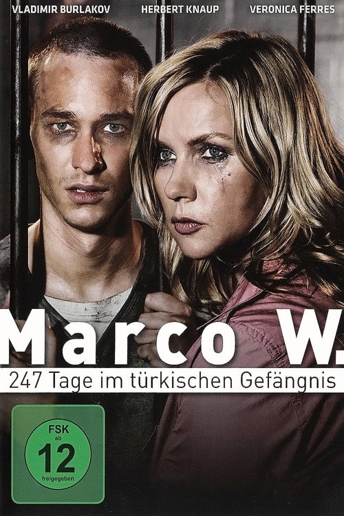 Marco W. - 247 Tage im türkischen Gefängnis official trailer poster