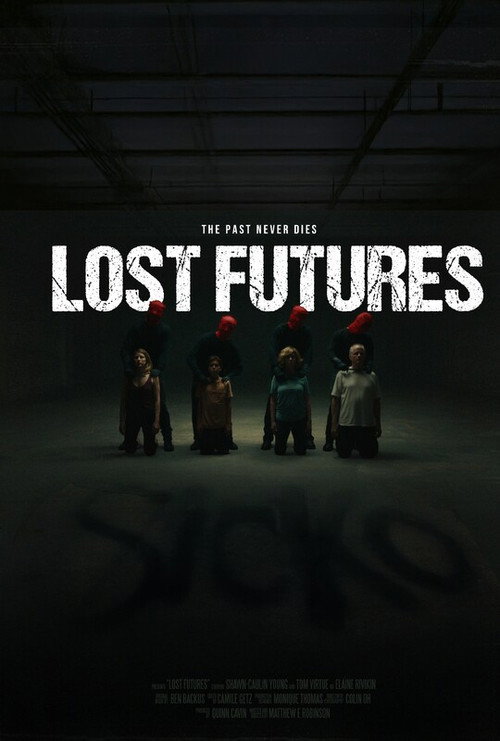 Lost Futures official trailer poster