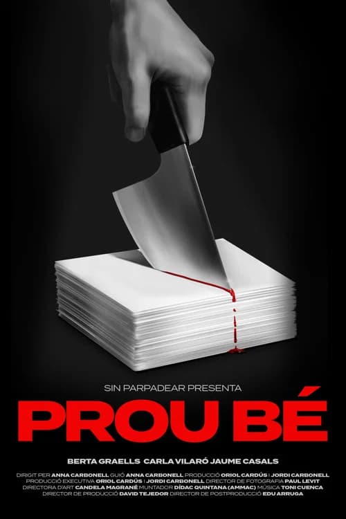 Prou bé official trailer poster