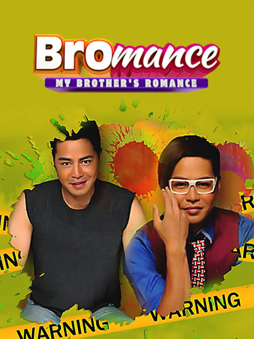 Bromance: My Brother's Romance official trailer poster