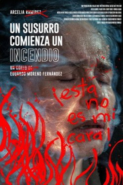 Un susurro comienza un incendio official trailer poster