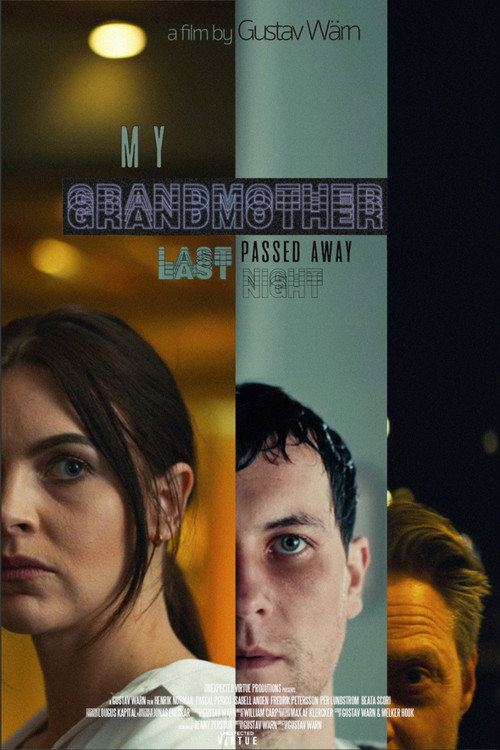 My Grandmother Passed Away Last Night official trailer poster