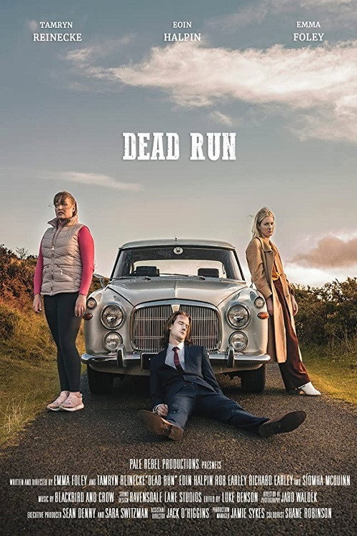 Dead Run official trailer poster