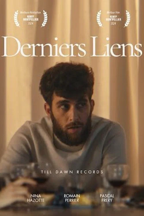 Derniers Liens official trailer poster