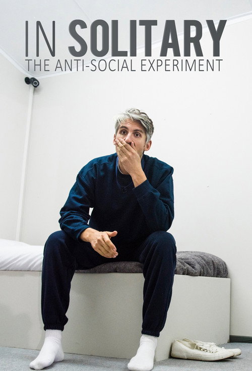 In Solitary: The Anti-Social Experiment official trailer poster