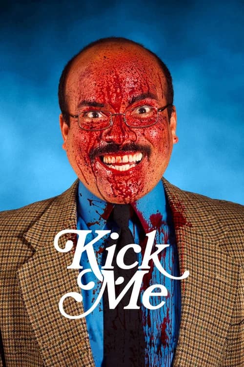 Kick Me official trailer poster