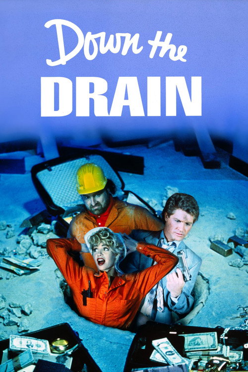 Down the Drain official trailer poster
