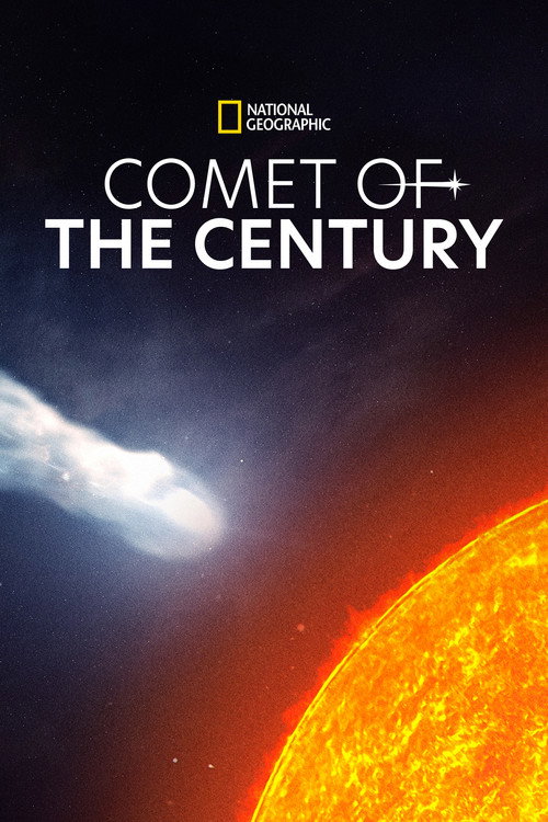 Comet of the Century official trailer poster