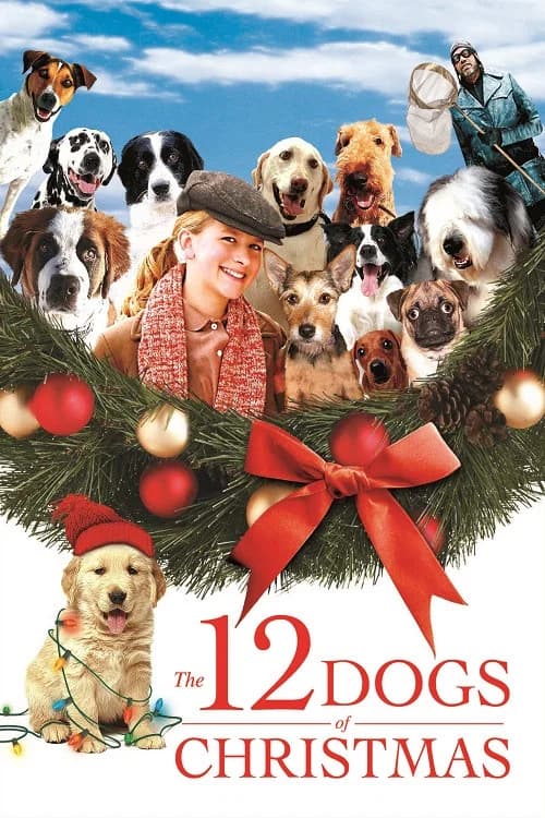 The 12 Dogs of Christmas official trailer poster
