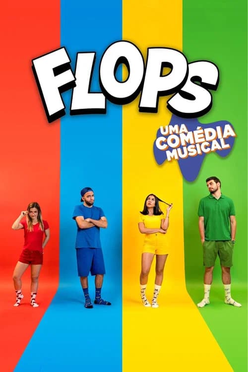 Flops: Uma Comédia Musical official trailer poster