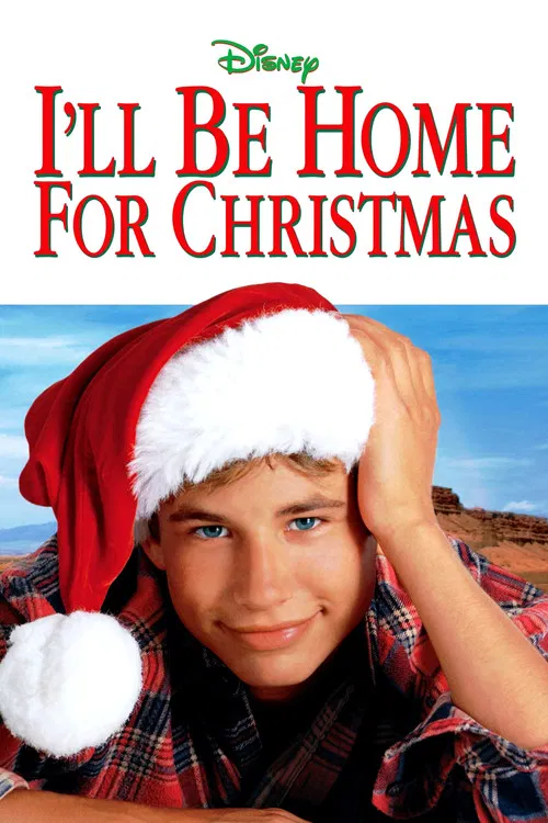 I'll Be Home for Christmas official trailer poster