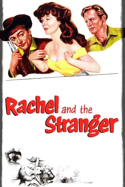 Rachel and the Stranger official trailer poster