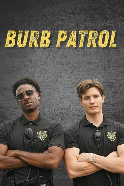 Burb Patrol official trailer poster