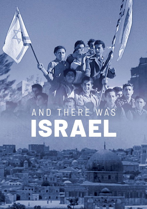 And There Was Israel official trailer poster