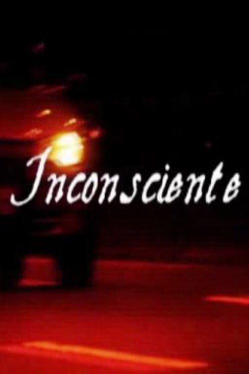 Inconsciente official trailer poster
