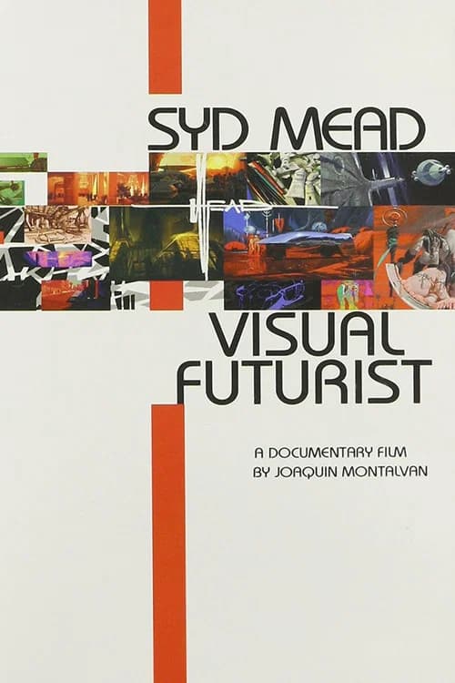 Visual Futurist: The Art & Life of Syd Mead official trailer poster