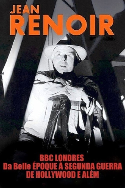 Jean Renoir: Part One - From La Belle Époque to World War II official trailer poster