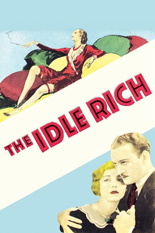 The Idle Rich official trailer poster